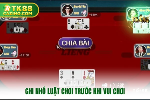 Bài Liêng TK88 - Hướng Dẫn Cách Chơi Chi Tiết Từ A Đến Z 3 Ghi nhớ luật lệ trước khi vui chơi