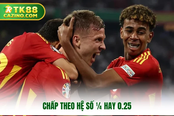 Kèo Handicap - Trải Nghiệm Thú Vị Nhất Tại Nhà Cái TK88 3 Chấp theo hệ số ¼ hay 0.25