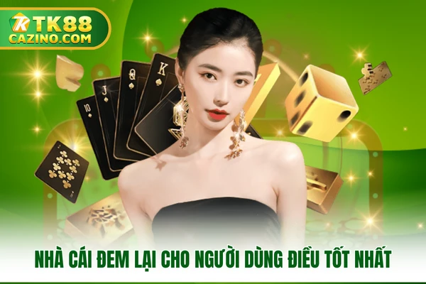 Giới Thiệu TK88 - Nhà Cái Uy Tín Hàng Đầu Hiện Nay 2 Nhà cái đem lại cho người dùng điều tốt nhất